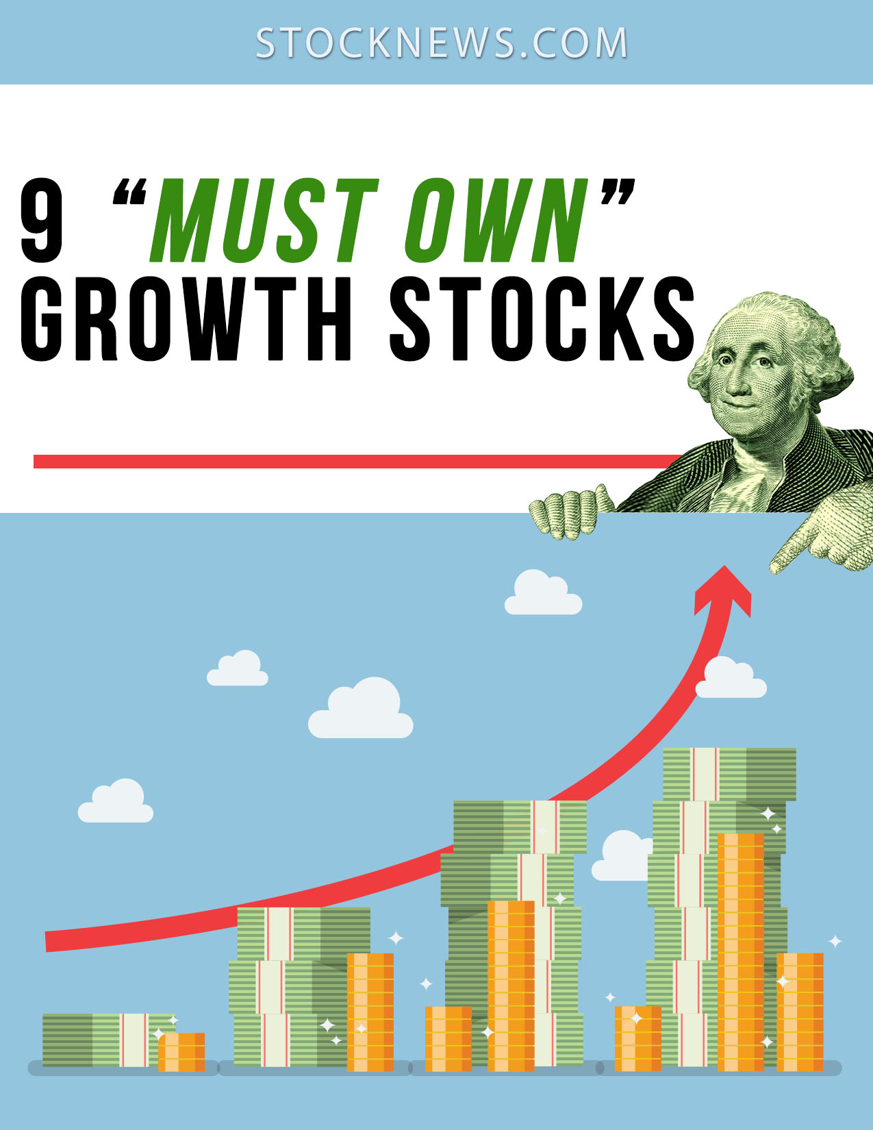 Cover of 9 Must Own Growth Stocks, with an illustration of piles of money increasing